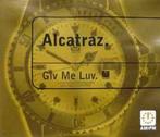 cd single - Alcatraz - Giv Me Luv, Cd's en Dvd's, Verzenden, Zo goed als nieuw
