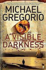 A Visible Darkness 9780571237876 Michael Gregorio, Gelezen, Verzenden, Michael Gregorio, Michael Gregorio