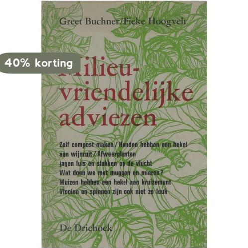 Milieuvriendelijke adviezen - Greet Buchner, Fieke Hoogvelt, Boeken, Wetenschap, Gelezen, Verzenden