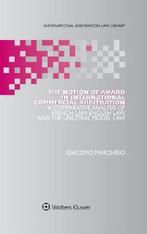 9789041183910 The Notion of Award in International Commer..., Verzenden, Zo goed als nieuw, Giacomo Marchisio