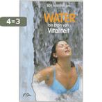 Water als bron van vitaliteit 9789055990993 R. Martina, Boeken, Verzenden, Gelezen, R. Martina