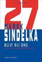 Moldaviet 27 -  Blijf bij ons 9789491738425 Marek Sindelka, Boeken, Verzenden, Zo goed als nieuw, Marek Sindelka