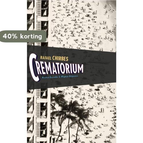 Crematorium / Spaanse bibliotheek 9789074622677, Boeken, Romans, Gelezen, Verzenden