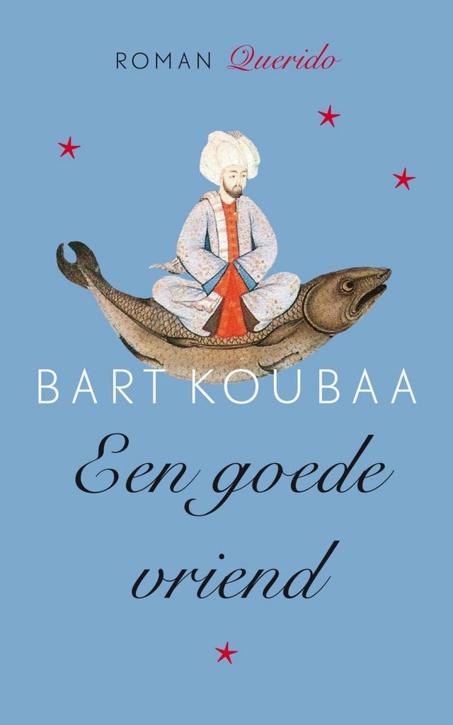 Een goede vriend (9789021403434, Bart Koubaa), Boeken, Romans, Nieuw, Verzenden