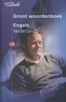 Van Dale Groot woordenboek  Engels Nederlands 9789460771804