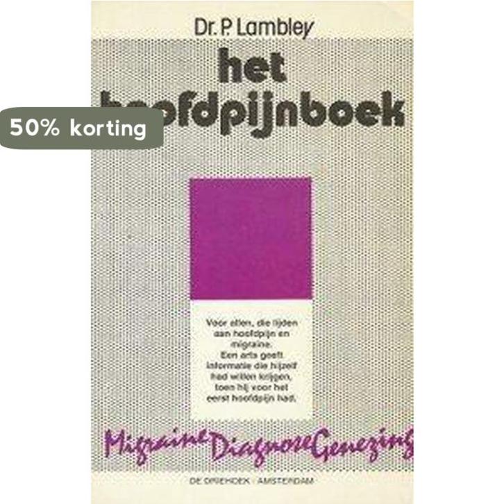 Het hoofdpijnboek 9789060303085 Lambley, Boeken, Gezondheid, Dieet en Voeding, Gelezen, Verzenden