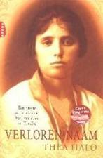 Verloren naam 9789069745329 Thea Halo, Verzenden, Gelezen, Thea Halo