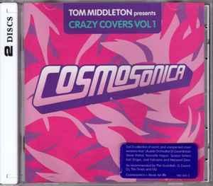 cd - Tom Middleton - Cosmosonica (Crazy Covers Vol 1), Cd's en Dvd's, Cd's | Overige Cd's, Zo goed als nieuw, Verzenden