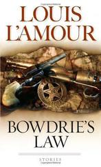 Bowdries Law: Stories, LAmour, Louis, Boeken, Gelezen, Louis L'Amour, Verzenden