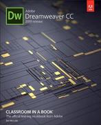 Adobe Dreamweaver CC Classroom in a Book 9780135262146, Verzenden, Gelezen, James Maivald