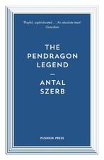 The Pendragon Legend 9781901285895 Antal Szerb, Verzenden, Zo goed als nieuw, Antal Szerb