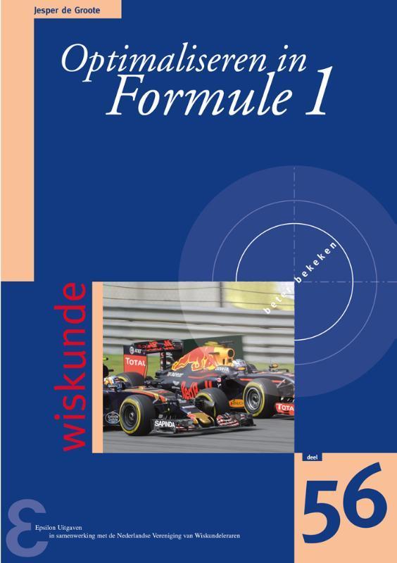 Optimaliseren in Formule 1 9789050411769, Boeken, Schoolboeken, Zo goed als nieuw, Verzenden