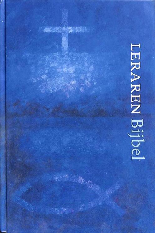 Leraren Bijbel - Dick den Bakker - 9789070724795 - Hardcover, Boeken, Godsdienst en Theologie, Verzenden