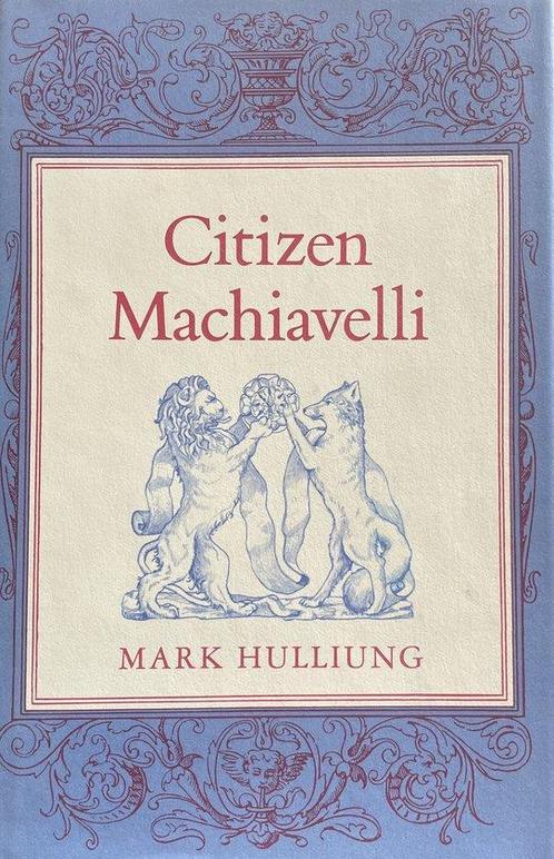 Citizen Machiavelli, Boeken, Overige Boeken, Ophalen of Verzenden