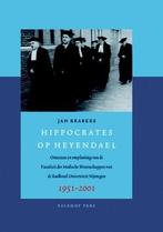 Hippocrates Op Heyendael |  NIEUW | Brabers, J. | 9789056252, Ophalen of Verzenden, Nieuw, Brabers, J.