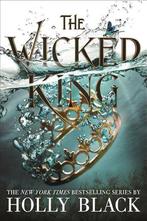 The Wicked King / The Folk of the Air / 2 9781471408038, Verzenden, Zo goed als nieuw, Holly Black