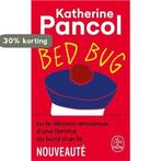 Bed bug 9782253078623 Kathérine Pancol, Boeken, Verzenden, Gelezen, Kathérine Pancol