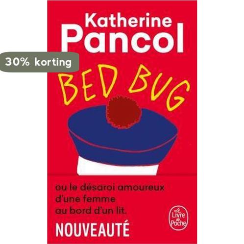 Bed bug 9782253078623 Kathérine Pancol, Boeken, Overige Boeken, Gelezen, Verzenden