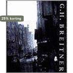 BREITNER, G.H. FOTOGRAAF EN SCHILDER VAN HET AMSTERDAMSE, Verzenden, Gelezen, R. Bergsma