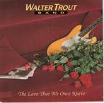 Walter Trout Band - The love that we once knew + Love in...., Cd's en Dvd's, Verzenden, Nieuw in verpakking