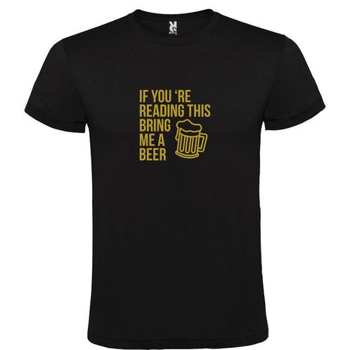 If you're reading this bring me a Beer op T-shirt, Kleding | Heren, T-shirts, Overige kleuren, Nieuw, Overige maten, Verzenden