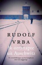 9789401915649 Ik ontsnapte uit Auschwitz | Tweedehands, Verzenden, Zo goed als nieuw, Rudolf Vrba