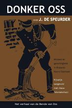 Oss ontmaskerd 9789491014147 J. de Speurder, Boeken, Verzenden, Gelezen, J. de Speurder