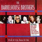 cd - The Barrelhouse Brothers - Pick It Up, Pass It On, Cd's en Dvd's, Verzenden, Zo goed als nieuw