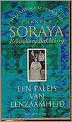 PALEIS VAN EENZAAMHEID 9789032503949 Soraya, Verzenden, Gelezen, Soraya