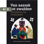 Van aaszak tot zwabber 9789463012164 Rien van den Broek, Boeken, Verzenden, Zo goed als nieuw, Rien van den Broek