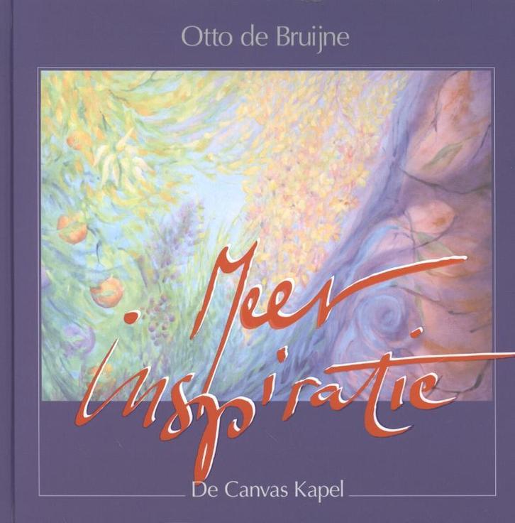 MEER INSPIRATIE 9789063536589 Otto de Bruijne, Boeken, Godsdienst en Theologie, Gelezen, Verzenden