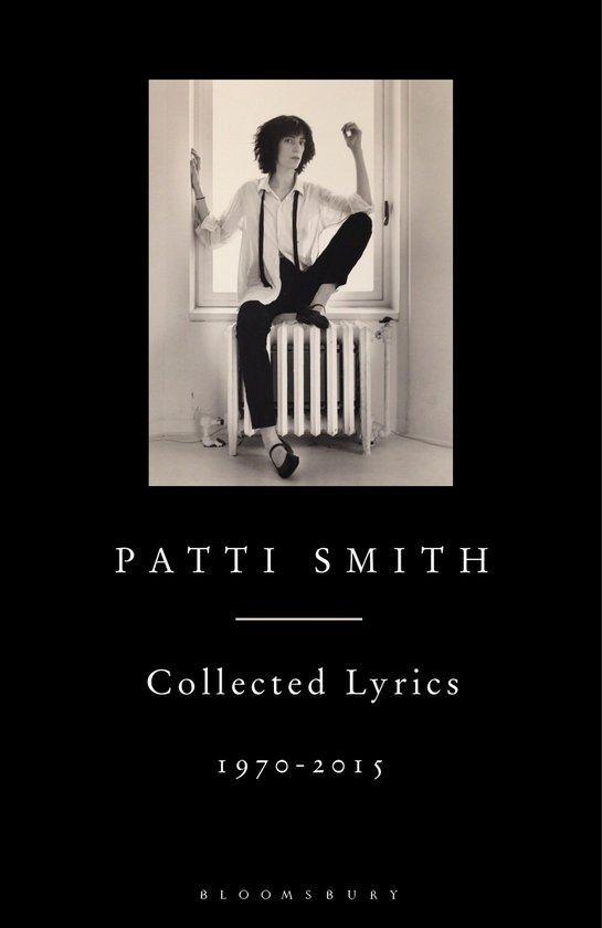 9781408863008 Patti Smith Collected Lyrics 1970 2015, Boeken, Biografieën, Nieuw, Verzenden