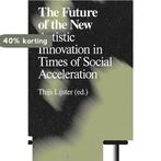 The Future of the New / Antennae-Arts in Society / 26, Verzenden, Zo goed als nieuw, Boris Groys