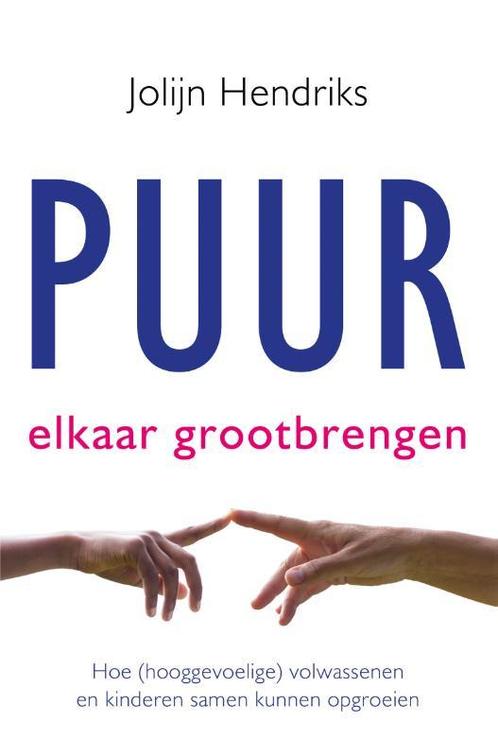 Puur Elkaar grootbrengen / PUUR 9789020215137, Boeken, Psychologie, Zo goed als nieuw, Verzenden