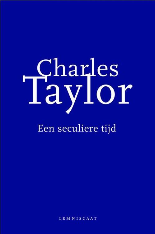 Een seculiere tijd 9789047701569 Charles Taylor, Boeken, Filosofie, Gelezen, Verzenden