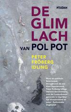 De glimlach van Pol Pot 9789046804704 Peter Fröberg Idling, Verzenden, Zo goed als nieuw, Peter Fröberg Idling