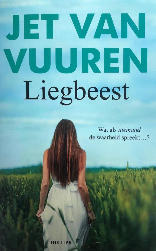 Liegbeest 9789045218472 Jet van Vuren, Boeken, Literatuur, Gelezen, Verzenden