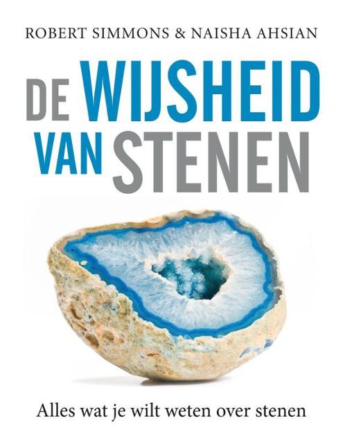 De wijsheid van stenen 9789401300421 Robert Simmons, Boeken, Esoterie en Spiritualiteit, Gelezen, Verzenden