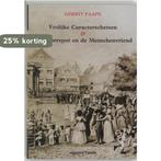 Vrolijke Carakterschetsen en knor.. 9789075697223 G. Paape, Verzenden, Gelezen, G. Paape
