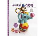 Boek Amigurumi Circus 9789461315205, Boeken, Hobby en Vrije tijd, Verzenden, Zo goed als nieuw