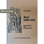 Mooi onder-dak 9789065760012 Keuning, Boeken, Verzenden, Gelezen, Keuning