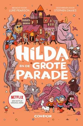 Hilda en de grote parade / Hilda 9789493189072, Boeken, Kinderboeken | Jeugd | onder 10 jaar, Zo goed als nieuw, Verzenden