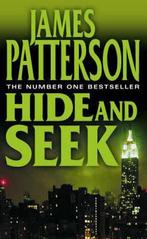 Hide and Seek 9780007224876 James Patterson, Boeken, Overige Boeken, Gelezen, James Patterson, James Patterson, Verzenden