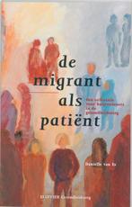 De migrant als patiënt 9789035223271 Danielle van Es, Boeken, Gelezen, Danielle van Es, Verzenden