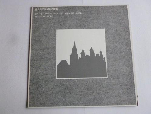 Barokmuziek op het orgel van de Waalse Kerk te Maastricht -, Cd's en Dvd's, Vinyl | Klassiek, Verzenden