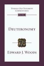 Deuteronomy (Tyndale Old Testament Commentaries). Woods, Boeken, Zo goed als nieuw, Edward J Woods, Verzenden