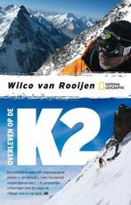 9789048852604 Overleven op de K2 | Tweedehands, Boeken, Studieboeken en Cursussen, Verzenden, Zo goed als nieuw, Wilco van Rooijen