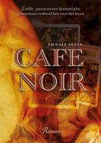 9789464610543 Cafe Noir | Tweedehands, Boeken, Verzenden, Zo goed als nieuw, Richard Hoofs
