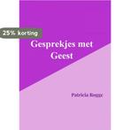 Gesprekjes met Geest 9789403679006 Rogge Patricia, Boeken, Verzenden, Zo goed als nieuw, Rogge Patricia