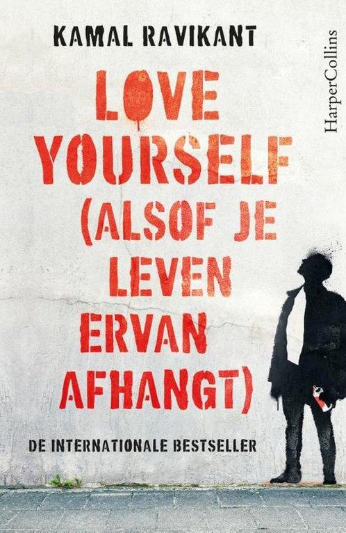 9789402714180 Love Yourself (alsof je leven ervan afhangt), Boeken, Psychologie, Nieuw, Verzenden